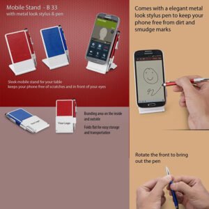 B33 – Mobile Stand With Metal Look Stylus & Pen