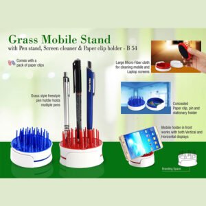 B54 – Grass Mobile Stand With Pen Stand, Screen Cleaner & Paper Clip Holder