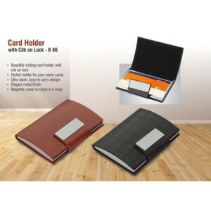 B86 – Card Holder With Clik On Lock